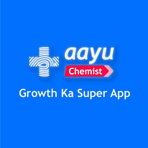 Aayu Chemist: Grow your store