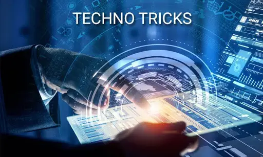techno tricks