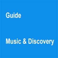 Guide for Music Discover