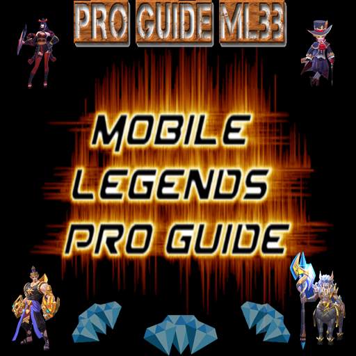 Pro Guide Mobile Legends
