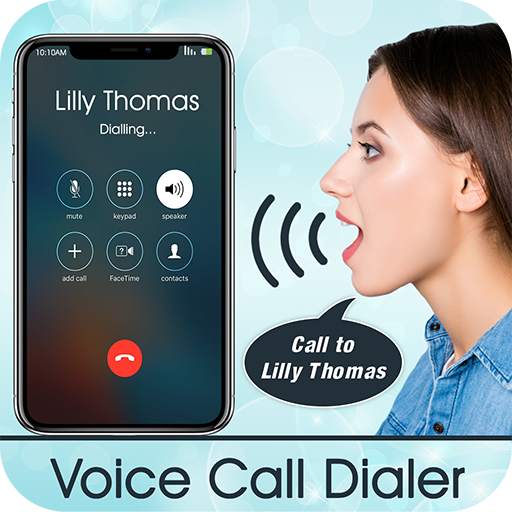 Voice Call Dialer :  Voice Phone Dialer