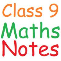 Class 9 Maths Notes on 9Apps