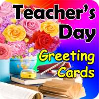 Teacher's Day Greeting Cards 2020 on 9Apps