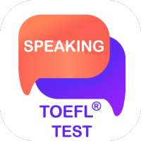 Speaking - TOEFL® Speaking Questions & Answers on 9Apps