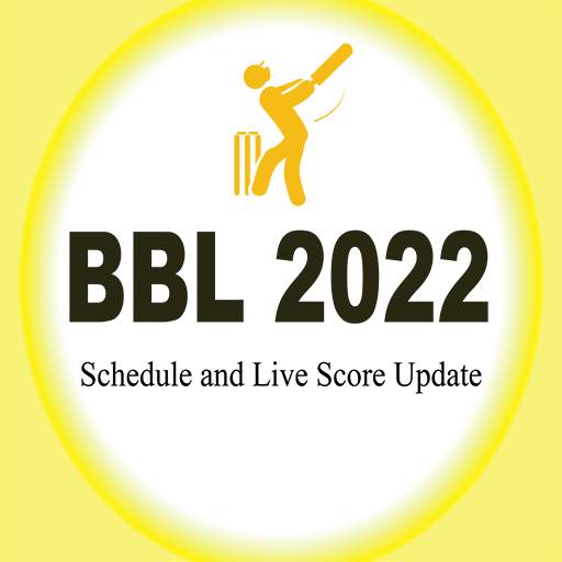 BBL 2022 Schedule And Live Score Update