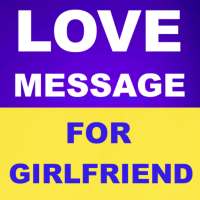 Love Sms For Girlfriend : Love Messages 2020