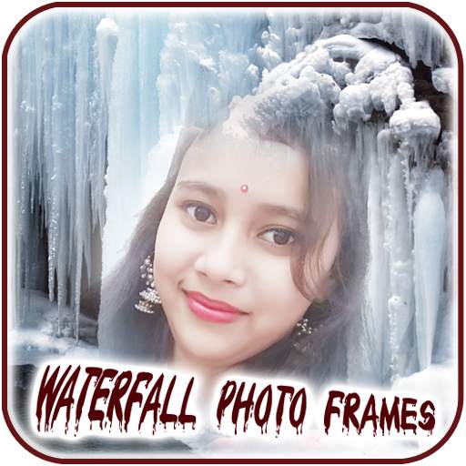 Waterfall Photo Frames & DP