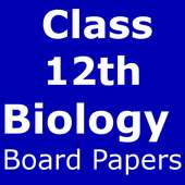 Class 12th Biology Board 2018 Question Papers pdf