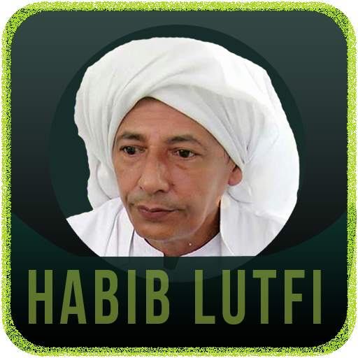 Ceramah Habib Lutfi Yahya