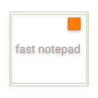 Fast Notepad no ads on 9Apps