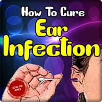 How To Cure Ear Infection