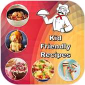 Kid Friendly Recipes