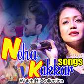 Neha Kakkar Songs