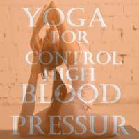 10 Yoga Poses High Blood Pressure on 9Apps