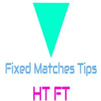 Fixed Matches Tips HT FT Professional