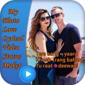 My Photo Love Lyrical Video Status Maker on 9Apps