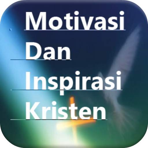 Motivasi dan Inspirasi Kristen