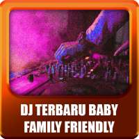 DJ Baby Family Friendly Remix Offline