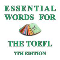 Essential Words for the TOEFL (7th edition) on 9Apps