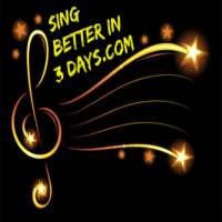 Sing Better In 3 Days; Voice and Singing Lessons