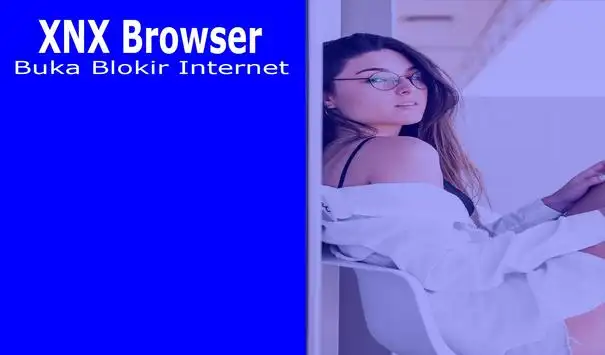 Xnxubd 2019 Xnxxx - XNX Browser APK Download 2023 - Free - 9Apps