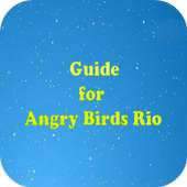 Guide for Angry Birds Rio