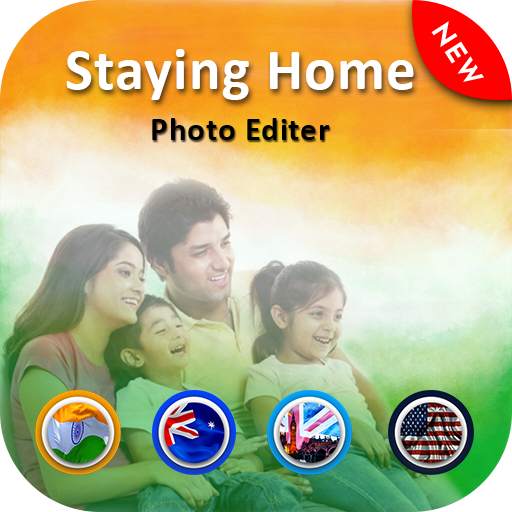 Stay Home Photo editor & Photo Frame