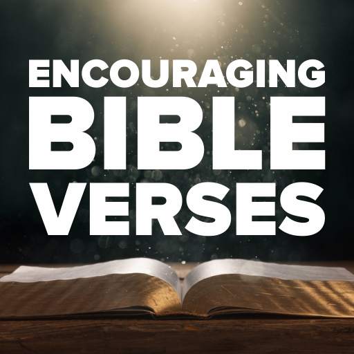 Encouraging Bible Verses-Inspirational Bible Verse
