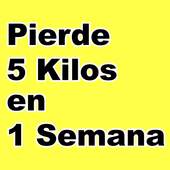 Baja 5 kilos en 1 Semana