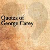 Quotes of George Carey