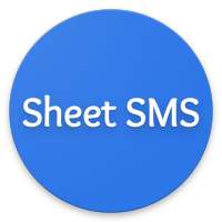 Sheet SMS - Send SMS from your spreadsheets!