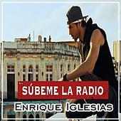 Enrique Iglesias - Súbeme La Radio on 9Apps