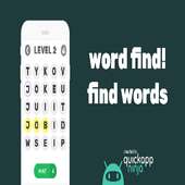 Word find! Find words