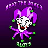 Beat The Joker Slots