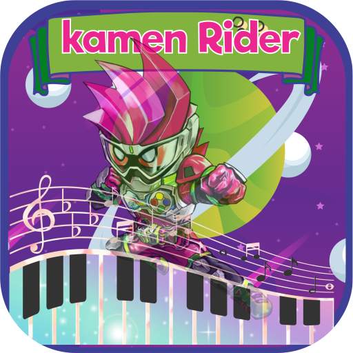 Piano🎹 Games -Kamen Rider Ex