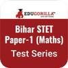 Bihar STET Paper - I (Mathematics) App: Mock Tests