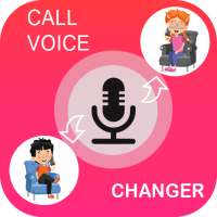 Call Voice Changer - Change Voice For Call