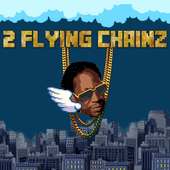2 Flying Chainz