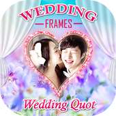 Wedding Photo Frame With Quote on 9Apps