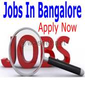 Jobs In Bangalore