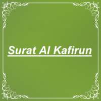 Surat Al Kafirun on 9Apps