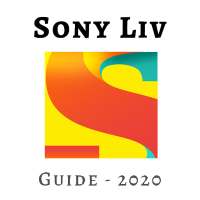 Guide For SonyLIV - TV Shows & Movies 2020