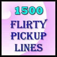 1500 Flirty Pickup Lines on 9Apps