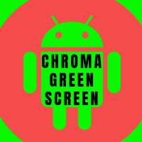 Chroma Green Screen! App 2019 on 9Apps