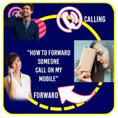How to Forward Someone Call on your Mobile