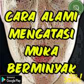 Cara Alami Mengatasi Muka Berminyak on 9Apps