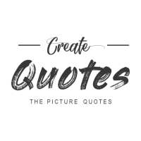 Create Quote : The Picture Quotes on 9Apps