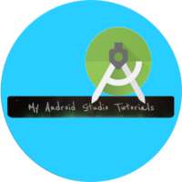 My Android Studio Tutorials