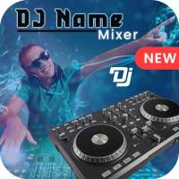 DJ Name Mixer Plus - Mix Your Name To Song