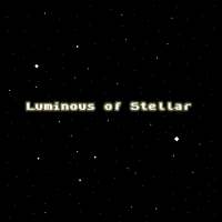 Luminous of Stellar